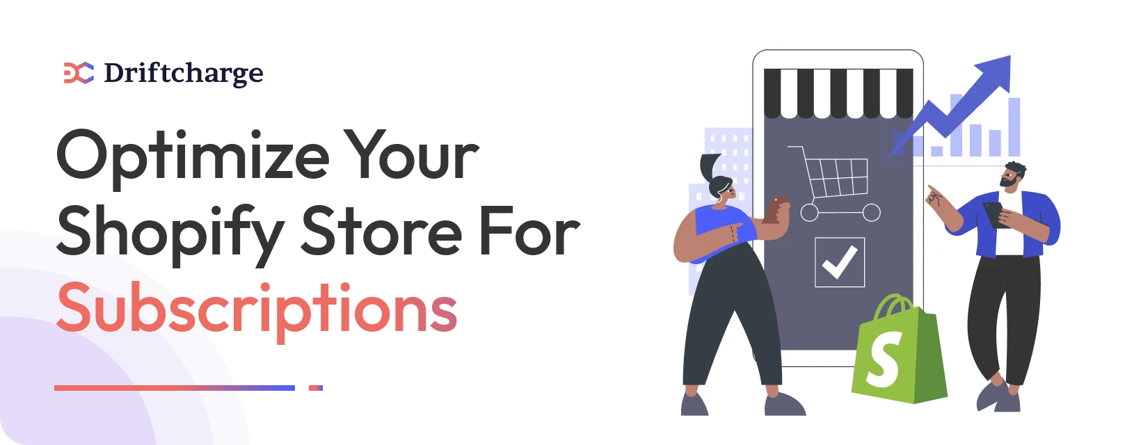 Image depicting Shopify Store Optimization for Subscriptions