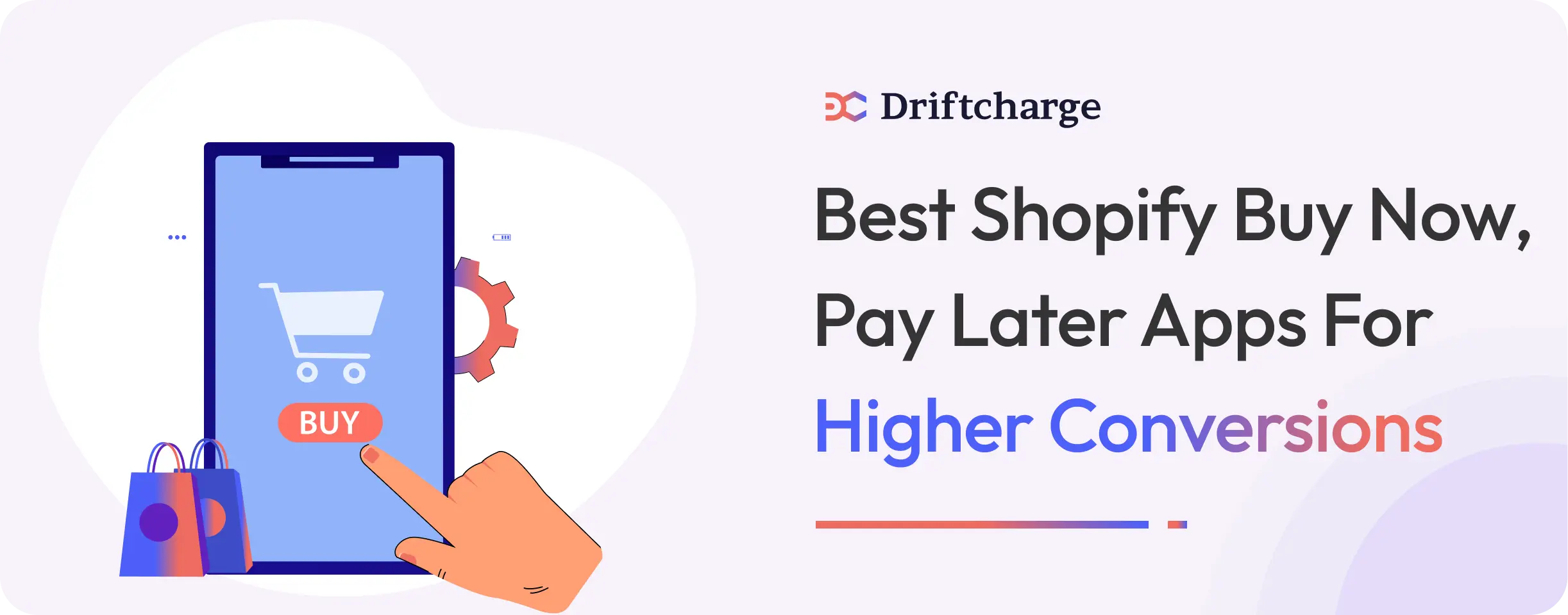 Best Shopify Buy Now, Pay Later Apps for Higher Conversions