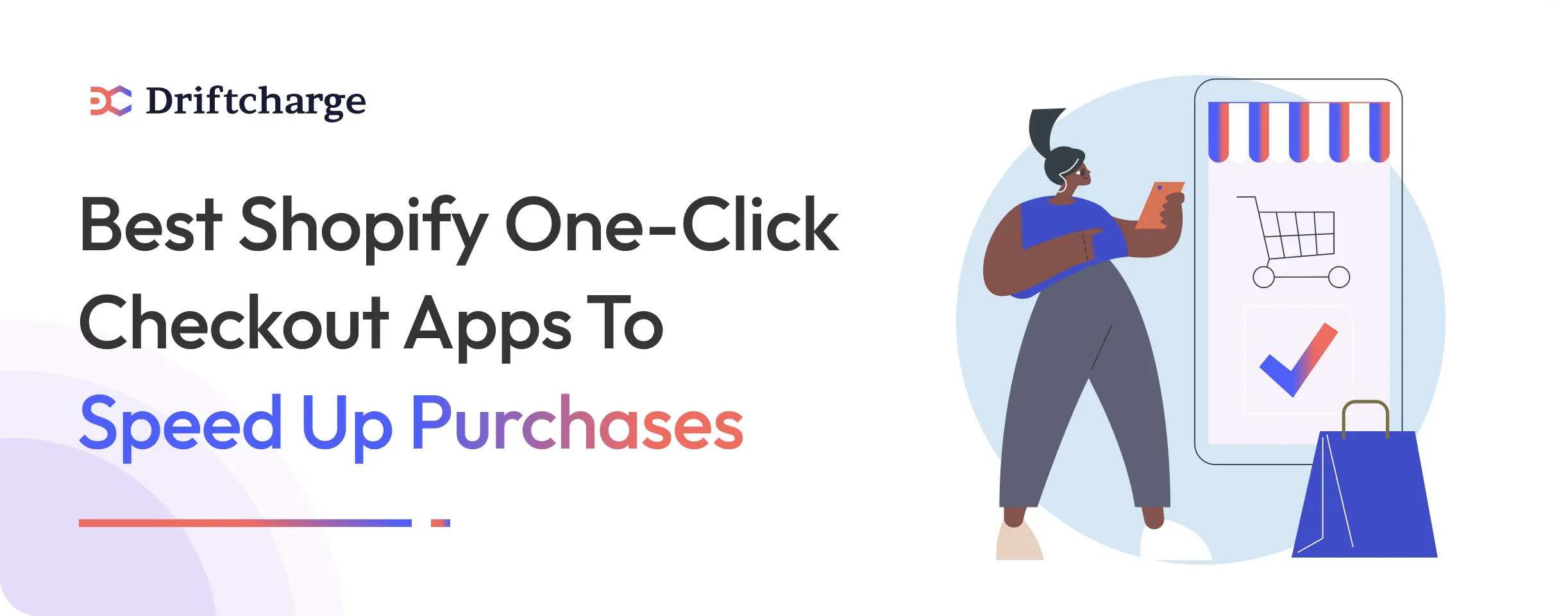 Best Shopify One-Click Checkout Apps to Speed Up Purchases