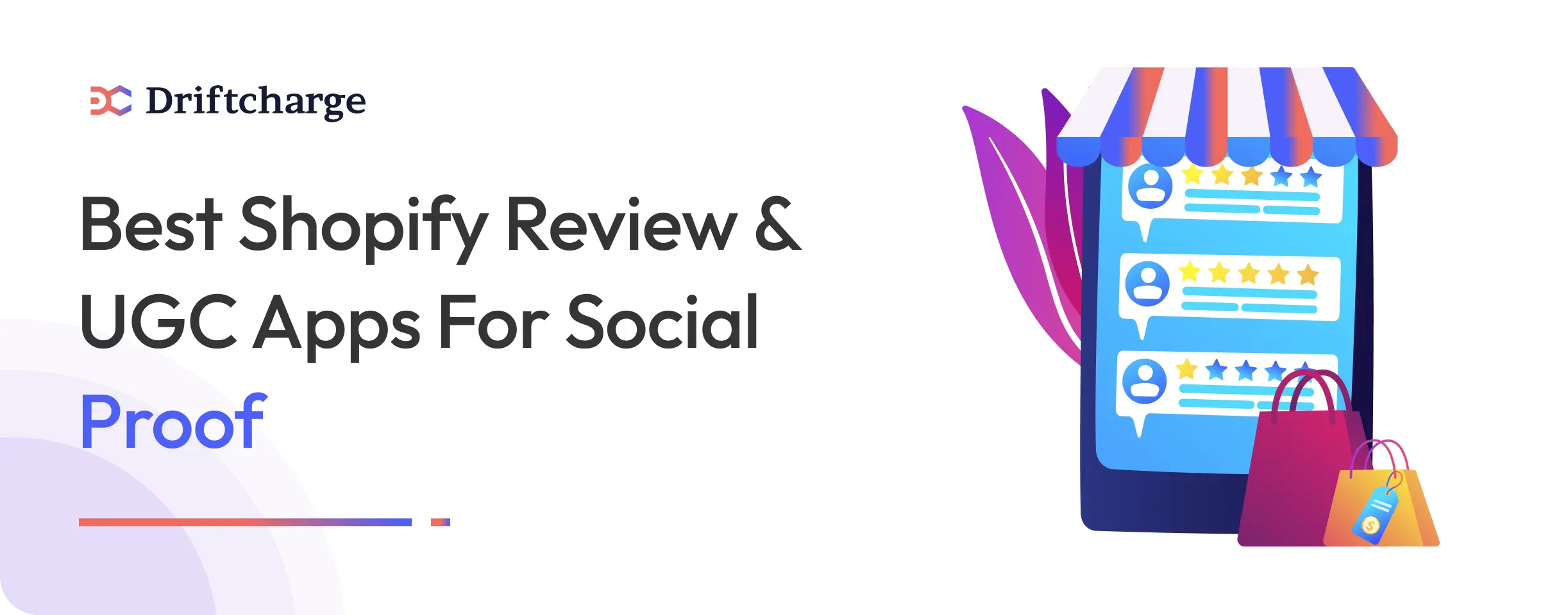 Best Shopify Review & UGC Apps for Social Proof