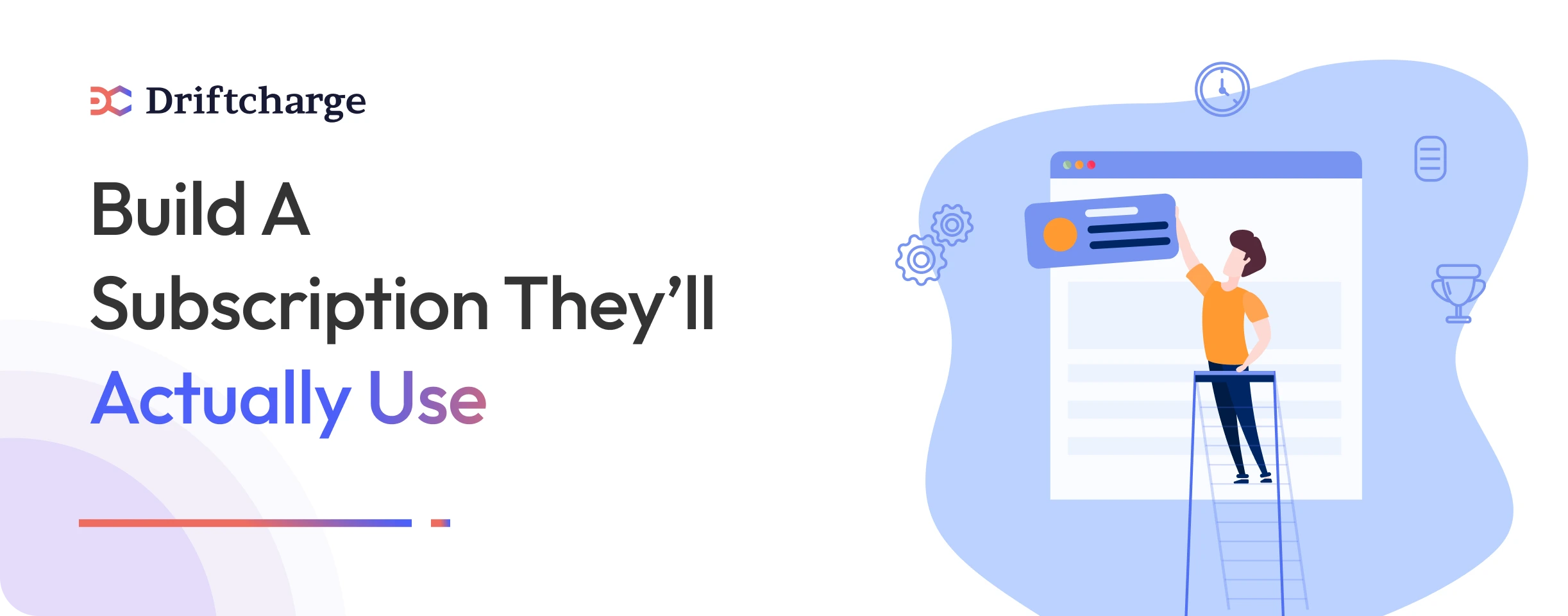 Build-a-Subscription-Theyll-Actually-Use