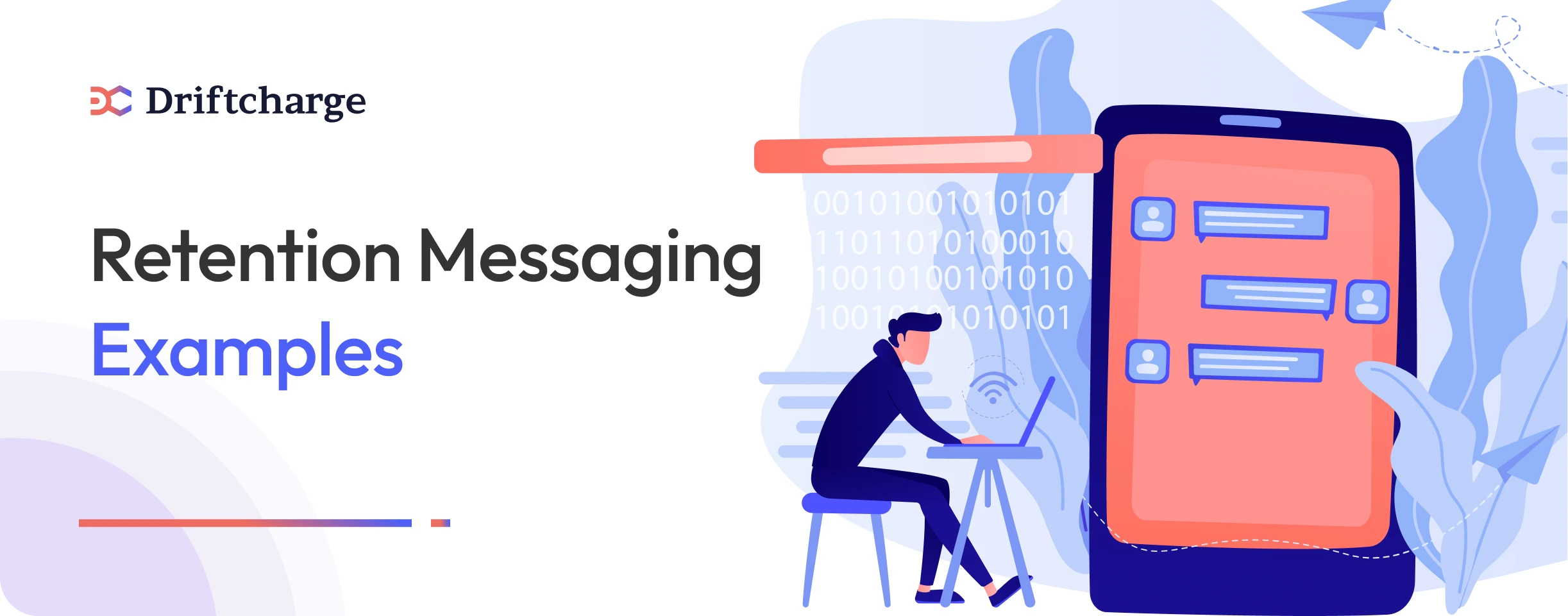 Retention-Messaging-Examples
