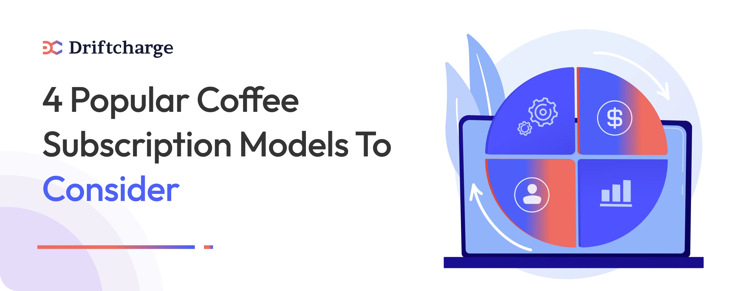 4-Popular-Coffee-Subscription-Models-to-Consider