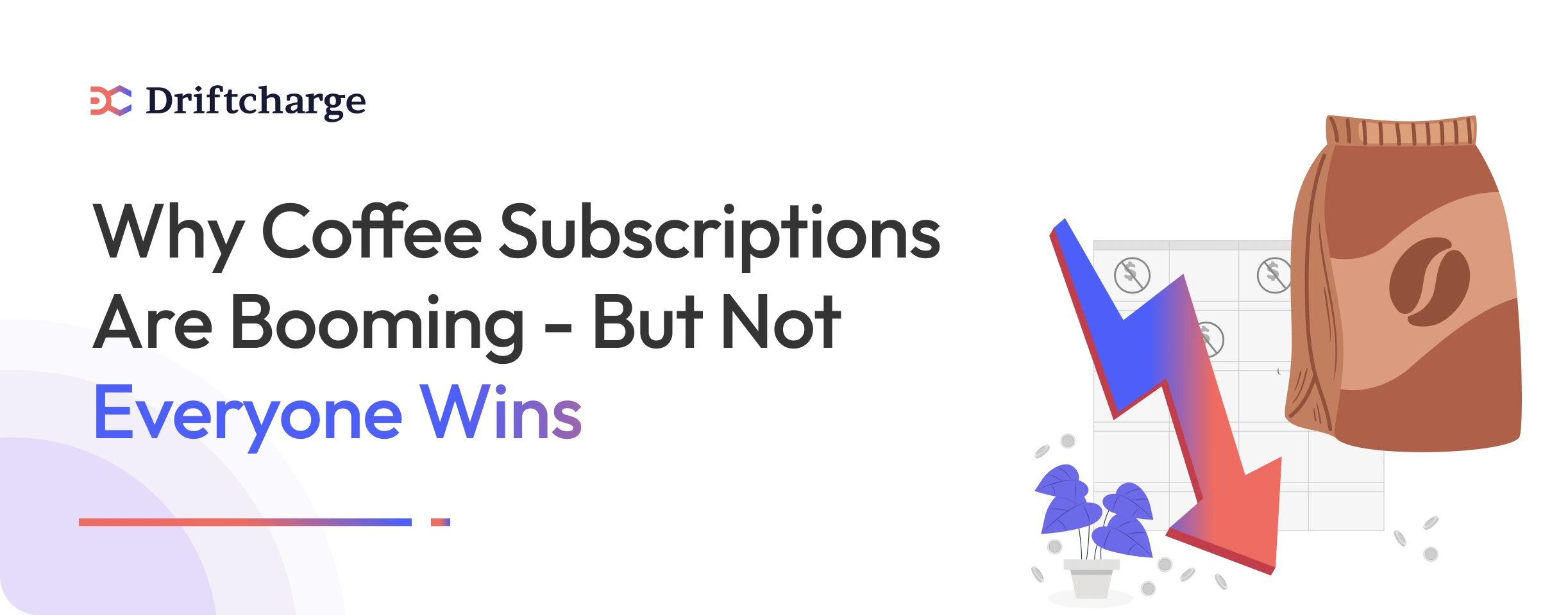 Why-Coffee-Subscriptions-Are-Booming-But-Not-Everyone-Wins